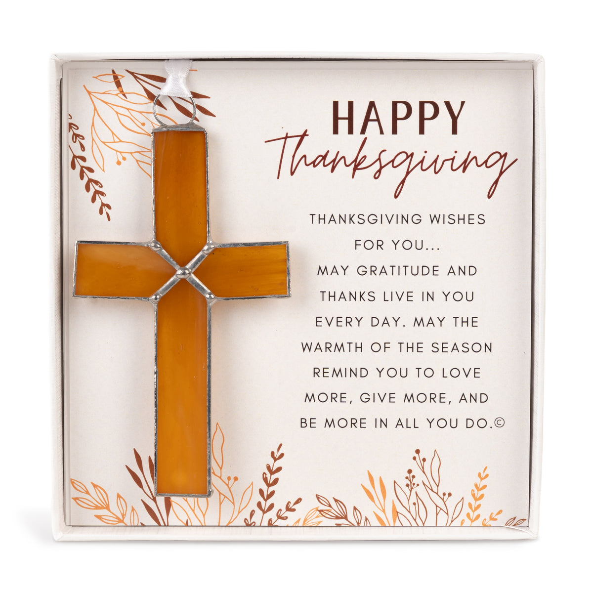 Thanksgiving Gift - Handmade 4 1/4" amber stained glass cross and "Happy Thanksgiving" sentiment in white box with clear lid