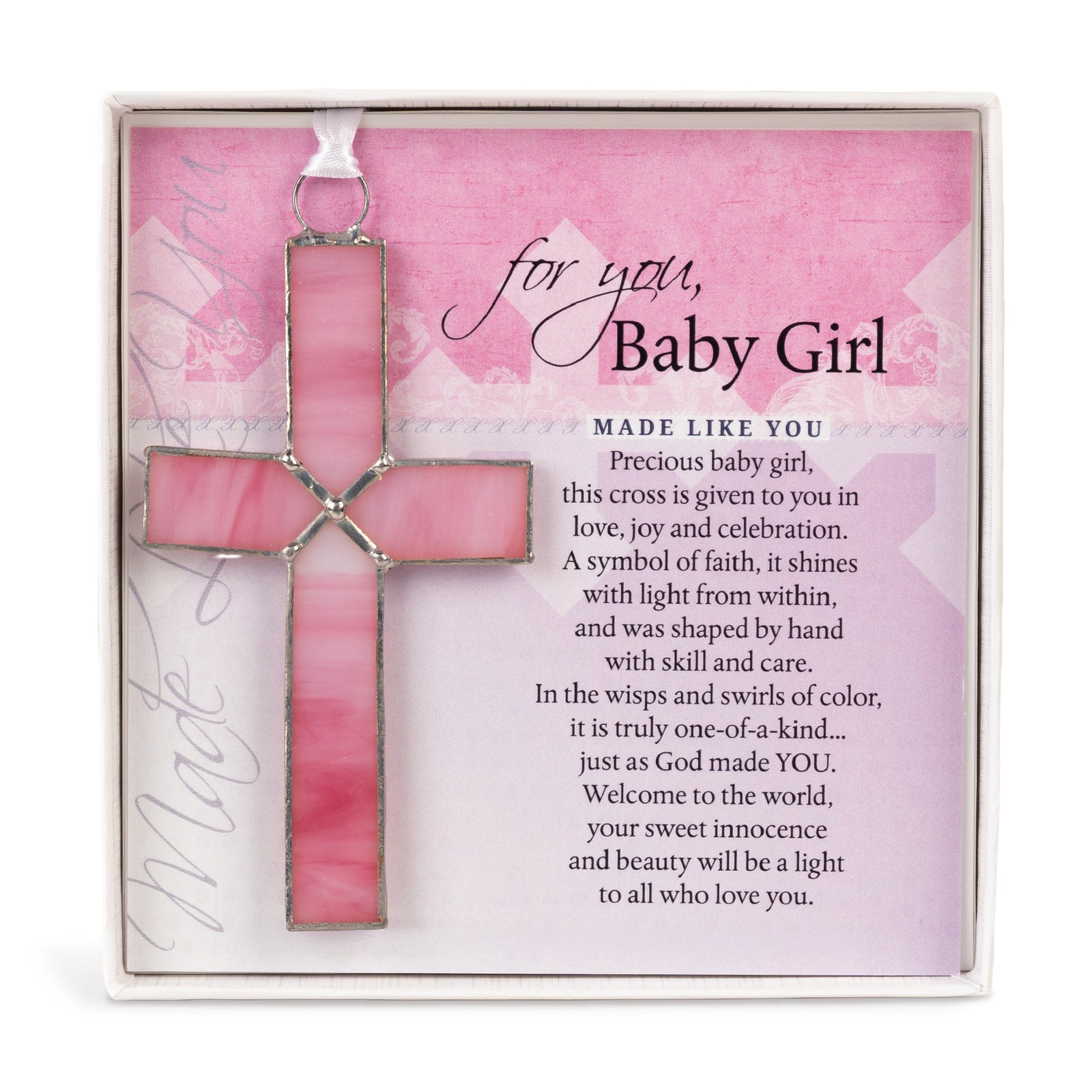 Baby Girl Gift - 4 1/4" pink stained glass cross and "For You, Baby Girl" sentiment in white box with clear lid.