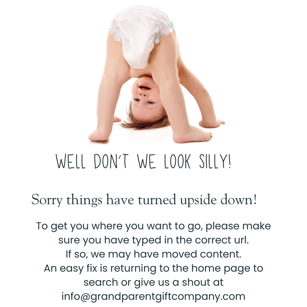 Well don't we look silly! Sorry things have turned upside down! To get you where you want to go please make sure you typed in the correct url.  If so, we may have moved content.  An easy fix is returing to our Home Page to search or give us a shout at info.grandparentgiftcompany.com