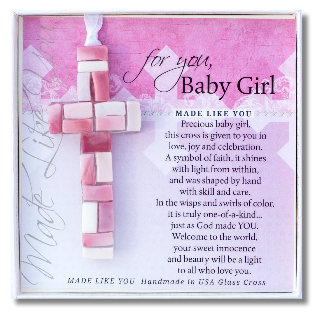 Baby Girl Gift - Handmade 4" pink mosaic glass cross and "For You, Baby Girl" sentiment in white box with clear lid.