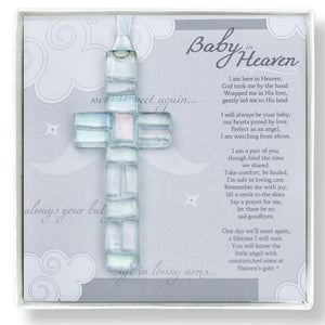 1 of 7:Baby in Heaven: Infant Loss Memorial Handmade Clear Mosaic Cross with Baby in Heaven sentiment on a folding card; packaged in a white 5.5
