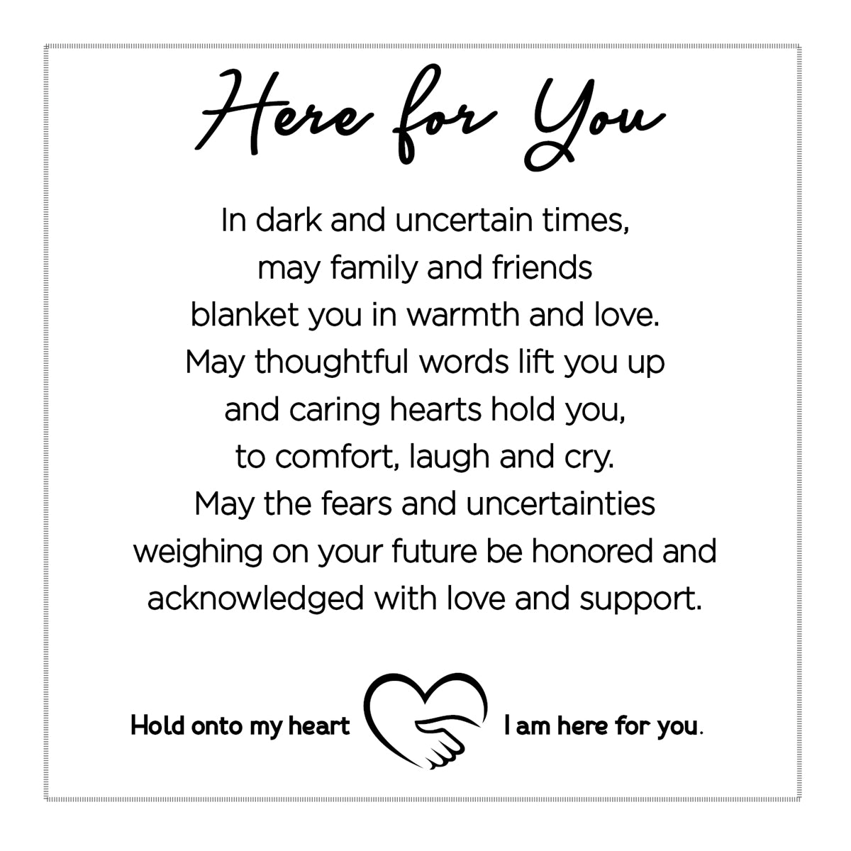 Here for You sentiment.