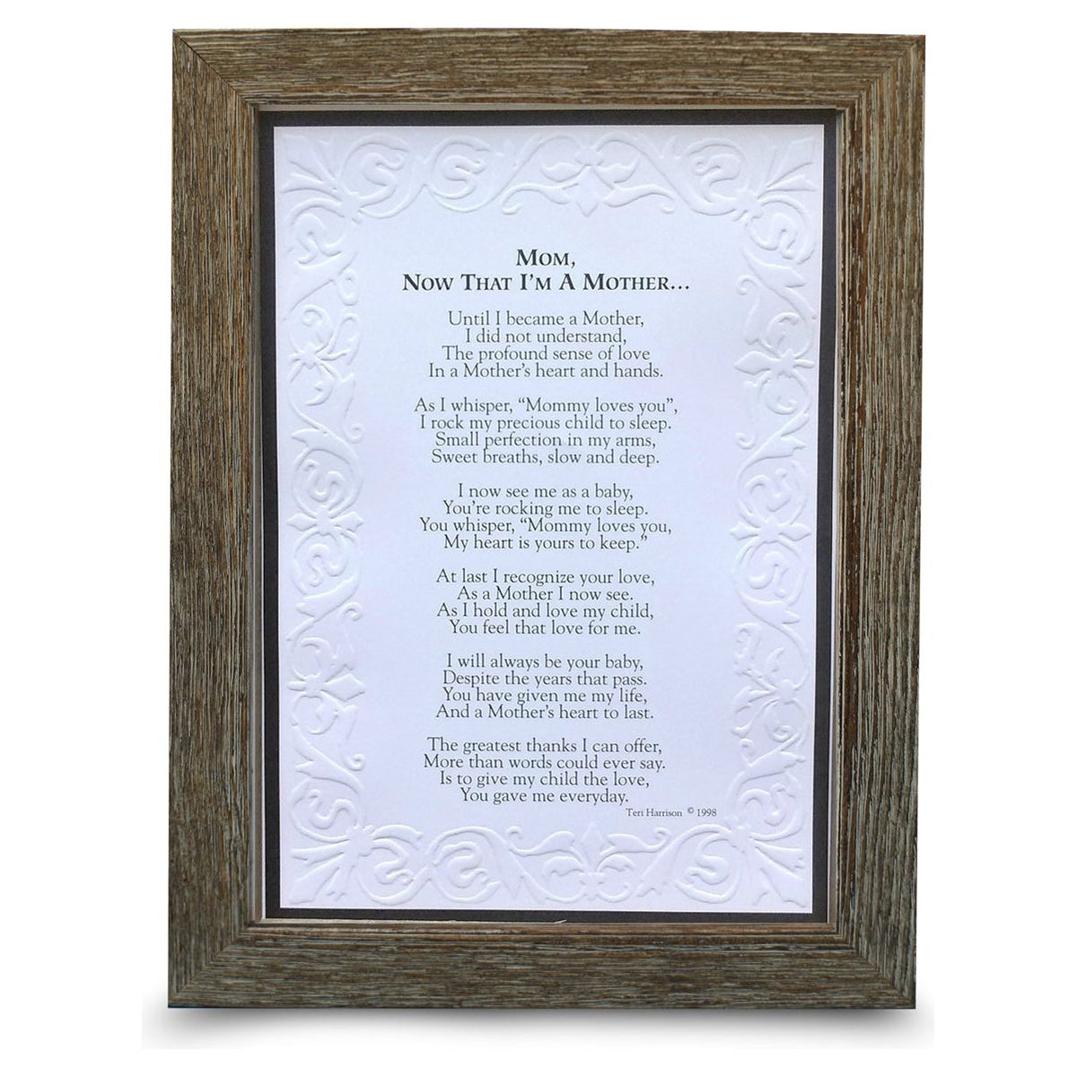 "Mom, Now That I'm a Mother" poem in 5x7 real wood farmhouse frame