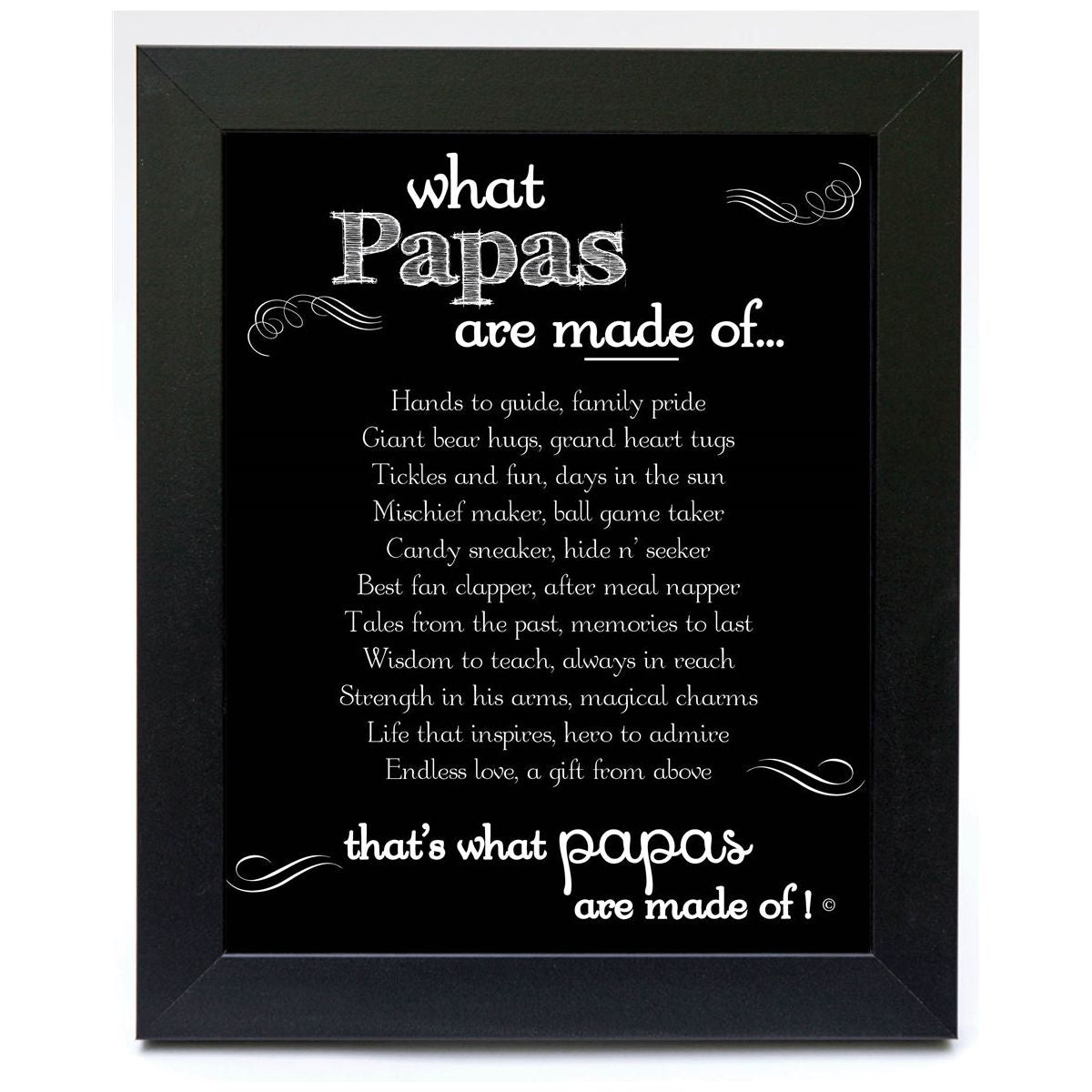 Black 8"x10" frame with "What Papas are Made of..." poem.