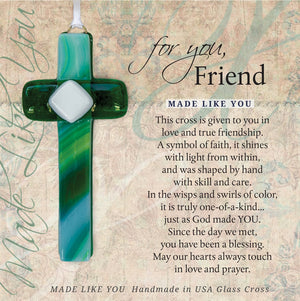 6 of 6:Green glass cross and For You, Friend sentiment.