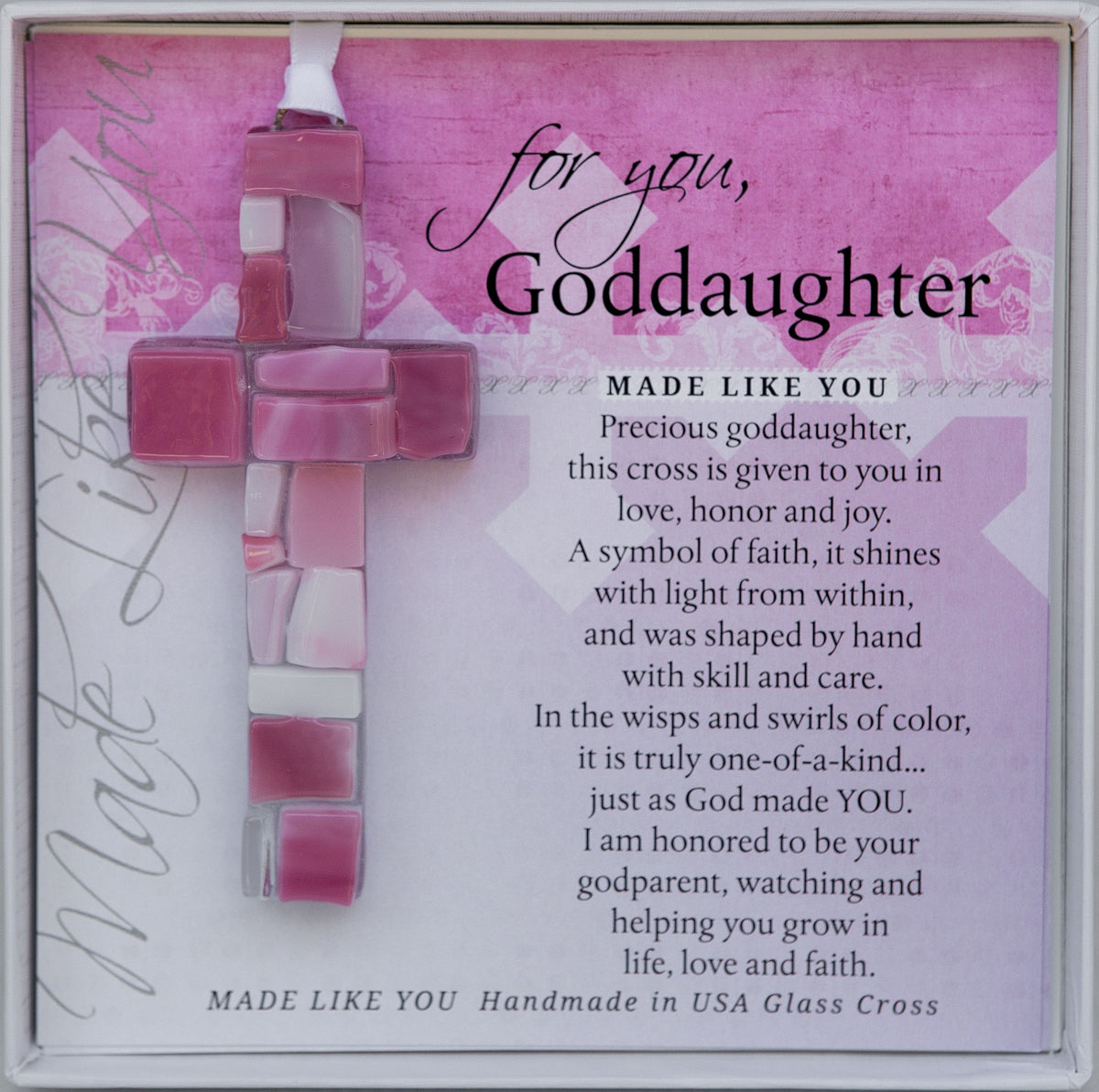 Goddaughter Gift - Handmade 4" pink mosaic glass cross and "For You, Goddaughter" sentiment in white box with clear lid.