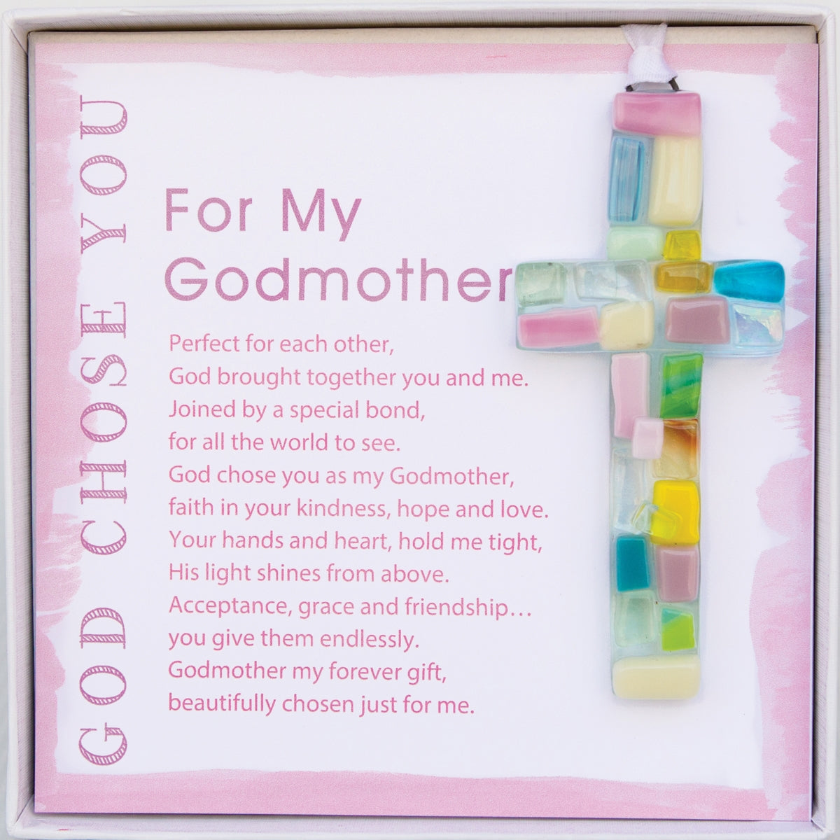 Handmade 4" pastel mosaic glass cross and "For My Godmother" sentiment in white box with clear lid.