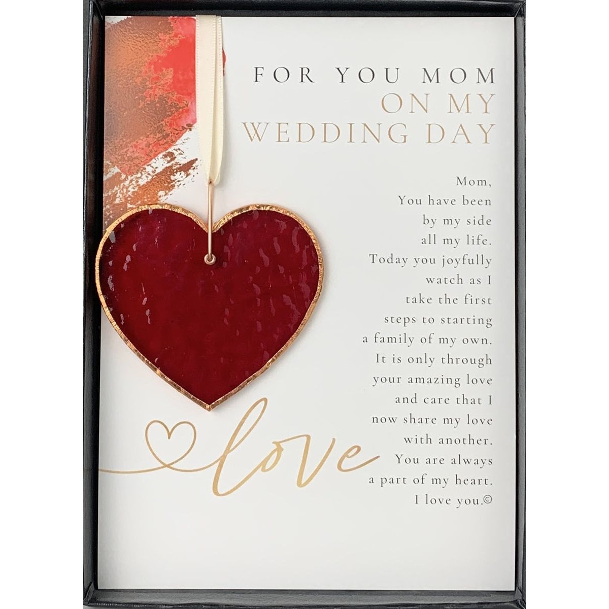 For You Mom on My Wedding Day: Glass Wedding Heart