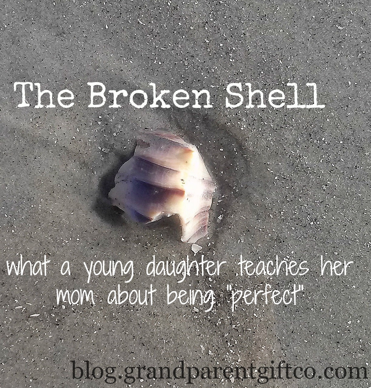 Mom Blog: The Broken Seashell