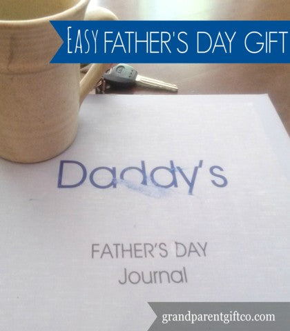The text "Easy Father's Day Gift" with a Father's Day Journal