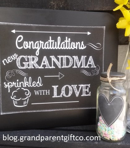 Sign that says "Congratulations new Grandma sprinkled with love"