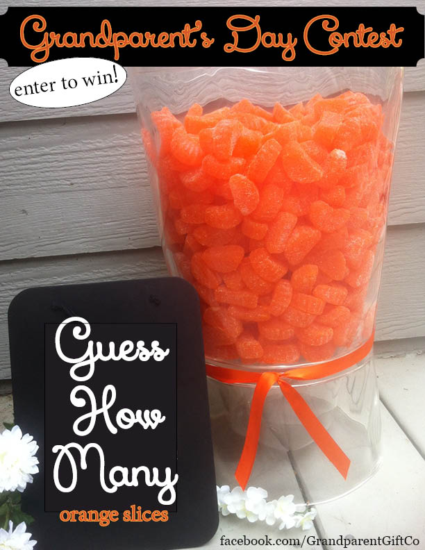 Grandparents Day Contest - Guess how many orange slices