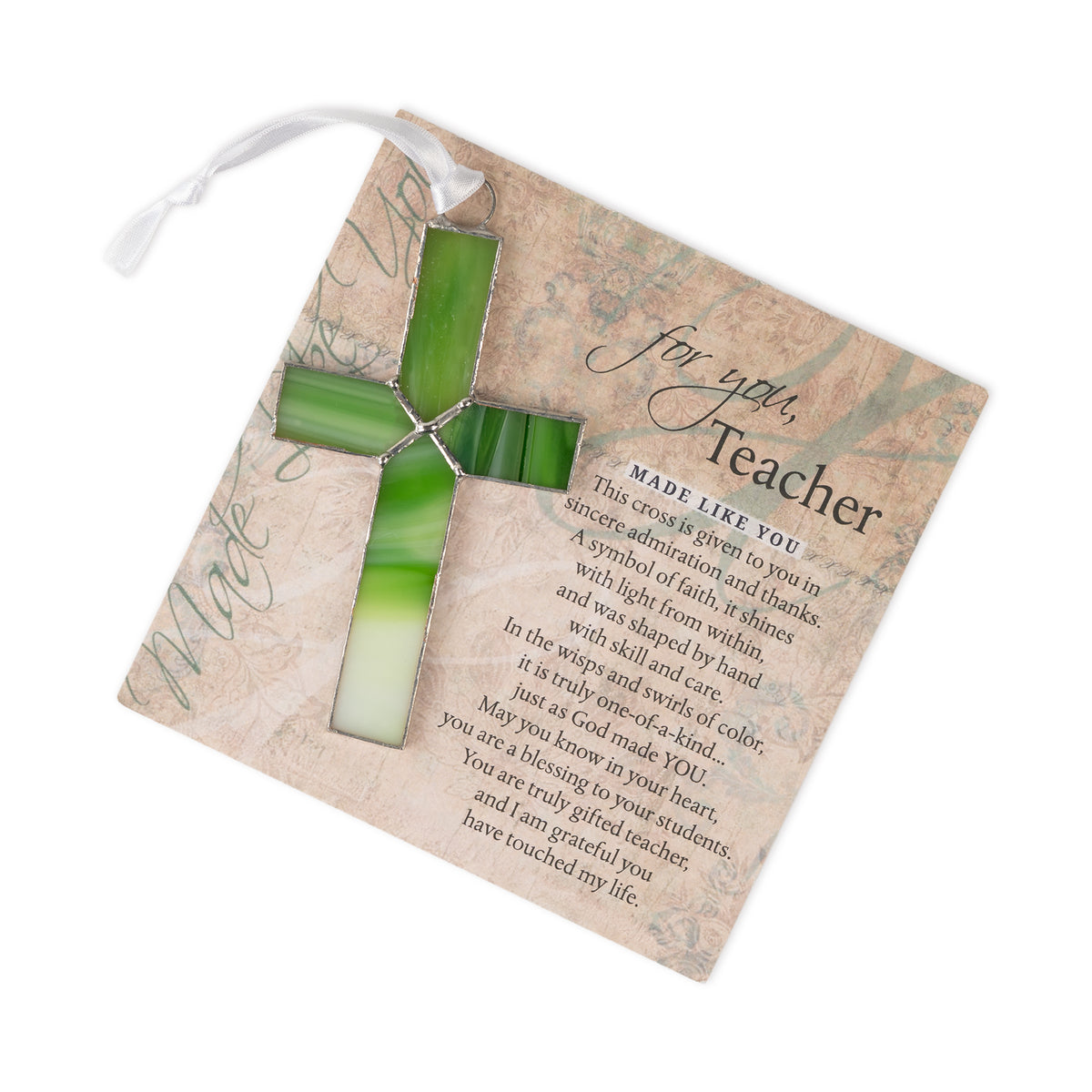 "For You, Teacher" sentiment and green stained glass cross.