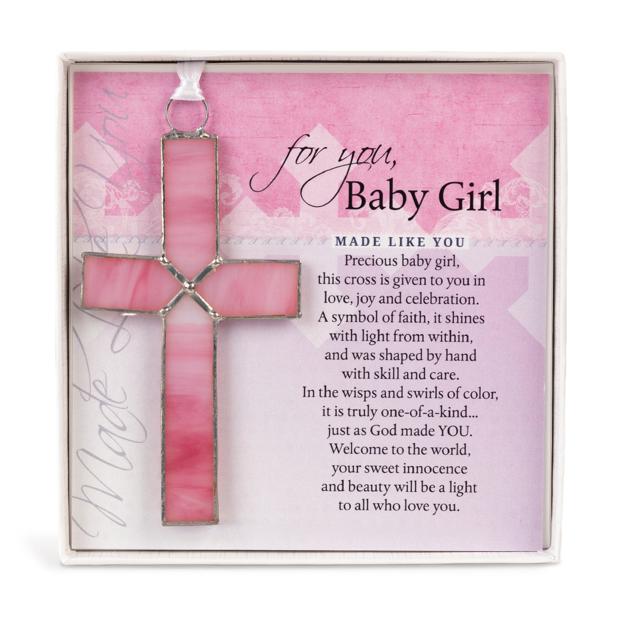 Baby Girl Gift - 4 1/4" pink stained glass cross and "For You, Baby Girl" sentiment in white box with clear lid.