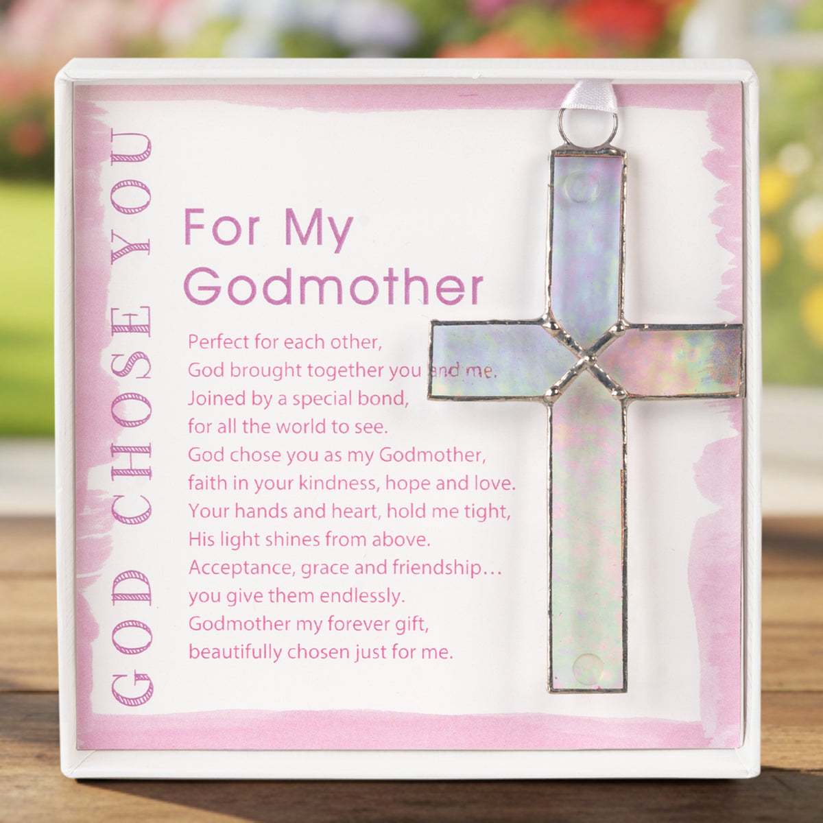 Handmade 4 1/4" clear stained glass cross and "For My Godmother" sentiment in white box with clear lid.