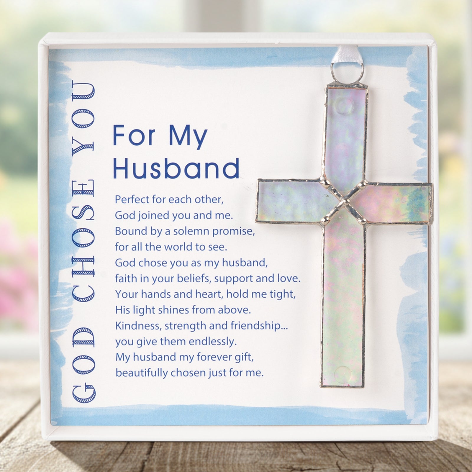 Handmade 4 1/4" clear stained glass cross and "For My Husband" sentiment in white box with clear lid.