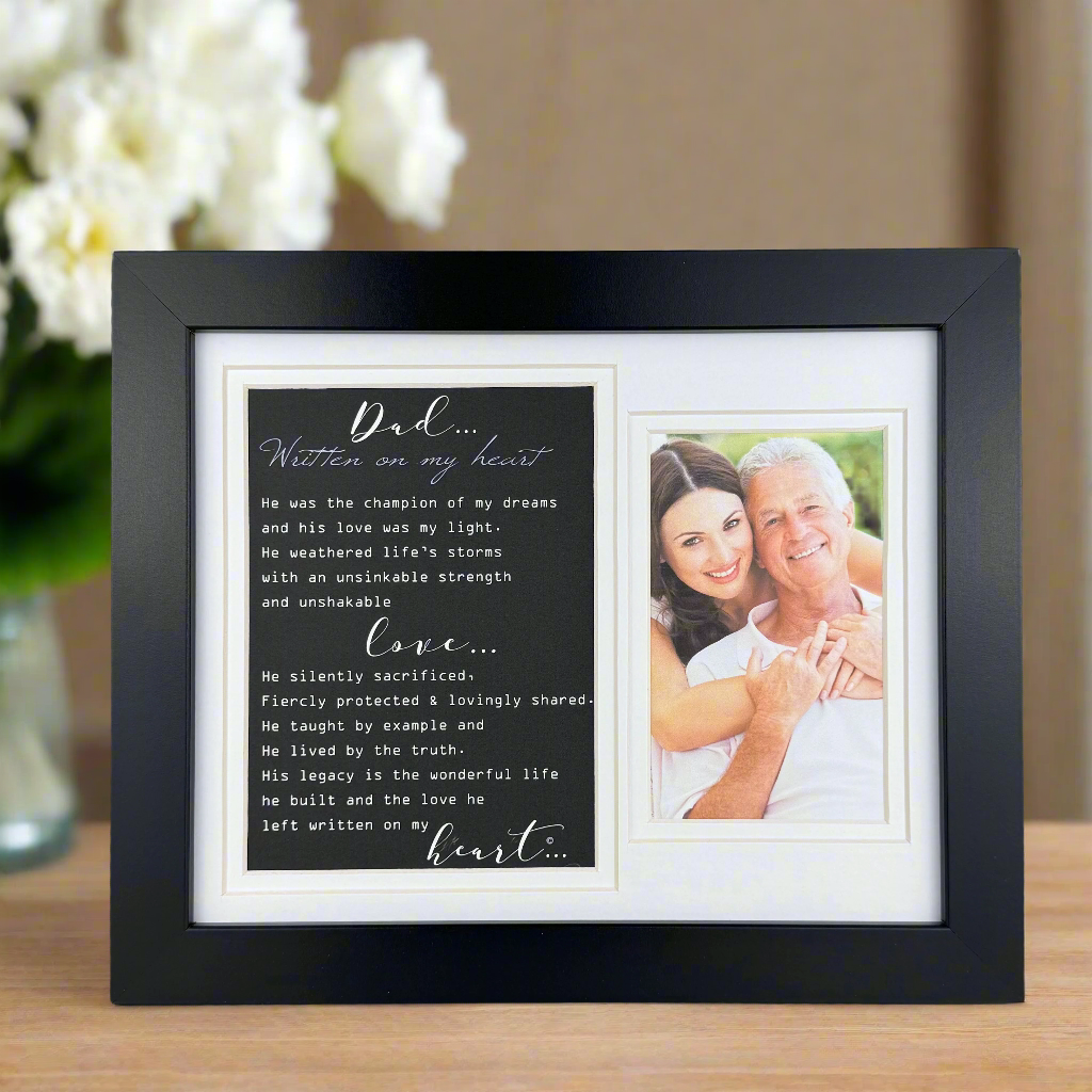 8x10 black frame with "Dad... Written on My Heart" poem and an opening for a photograph.