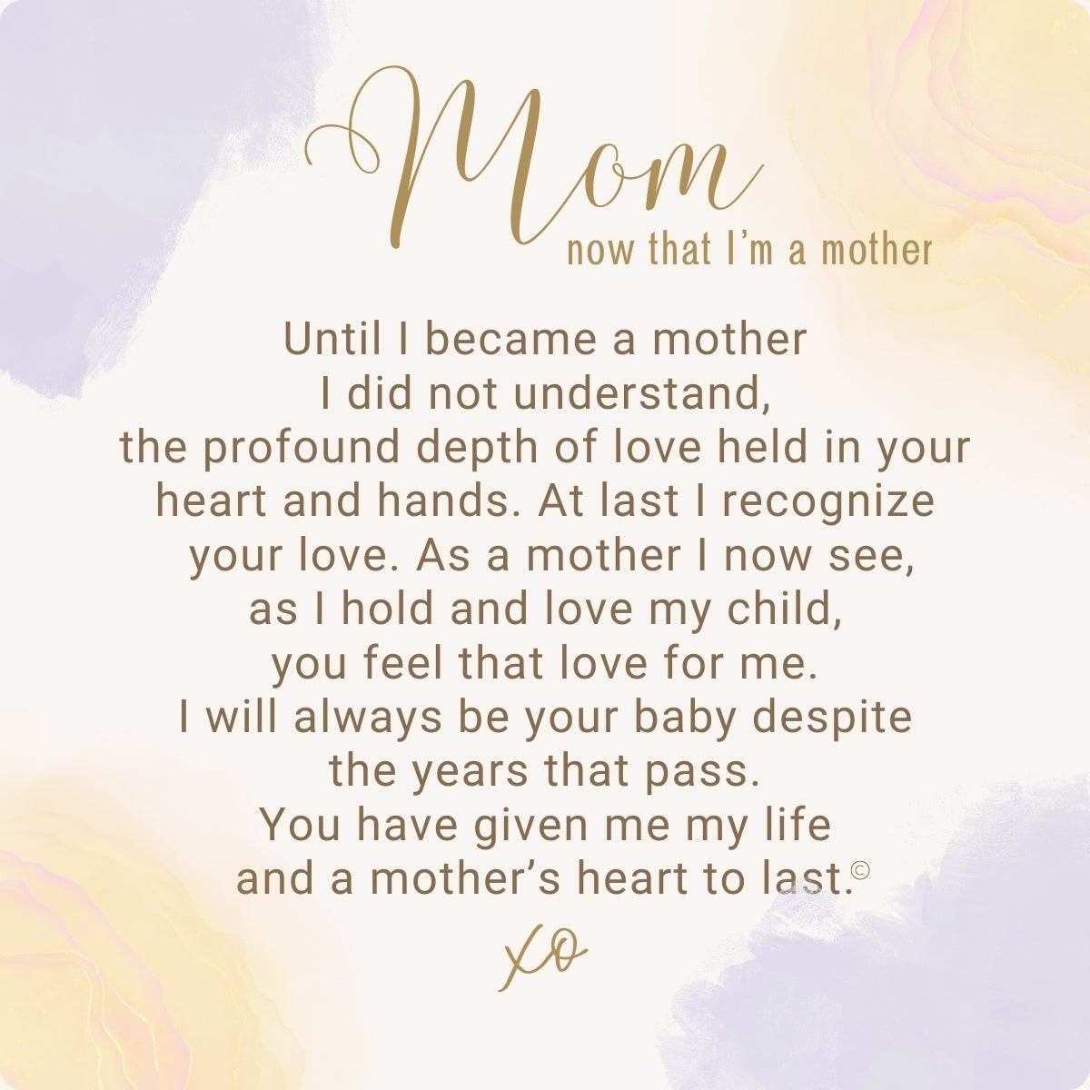 Her Heart for Mom, now that I&#39;m a mother sentiment.