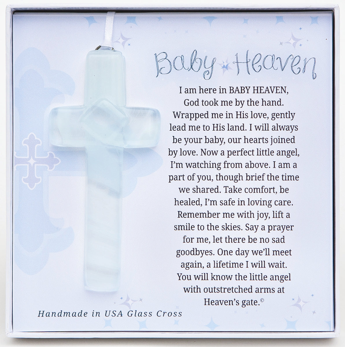 4" handmade clear hanging glass cross with Baby Heaven poem printed on cardstock in white gift box with clear lid.