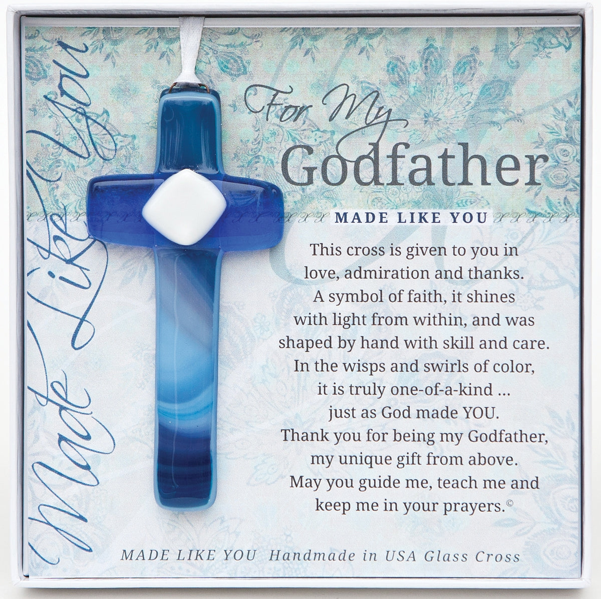 Godfather Gift - Handmade 4" blue glass cross and "For My, Godfather" sentiment in white box with clear lid.