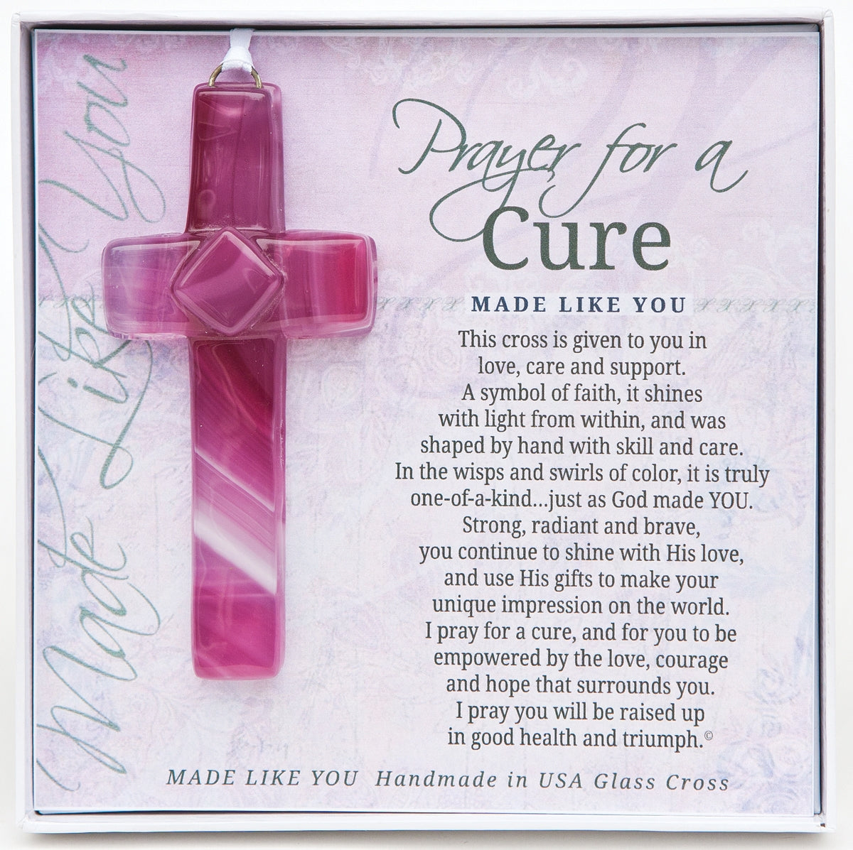 Get Well Gift - Handmade 4" pink glass cross and "Prayer for a Cure" sentiment in white box with clear lid.