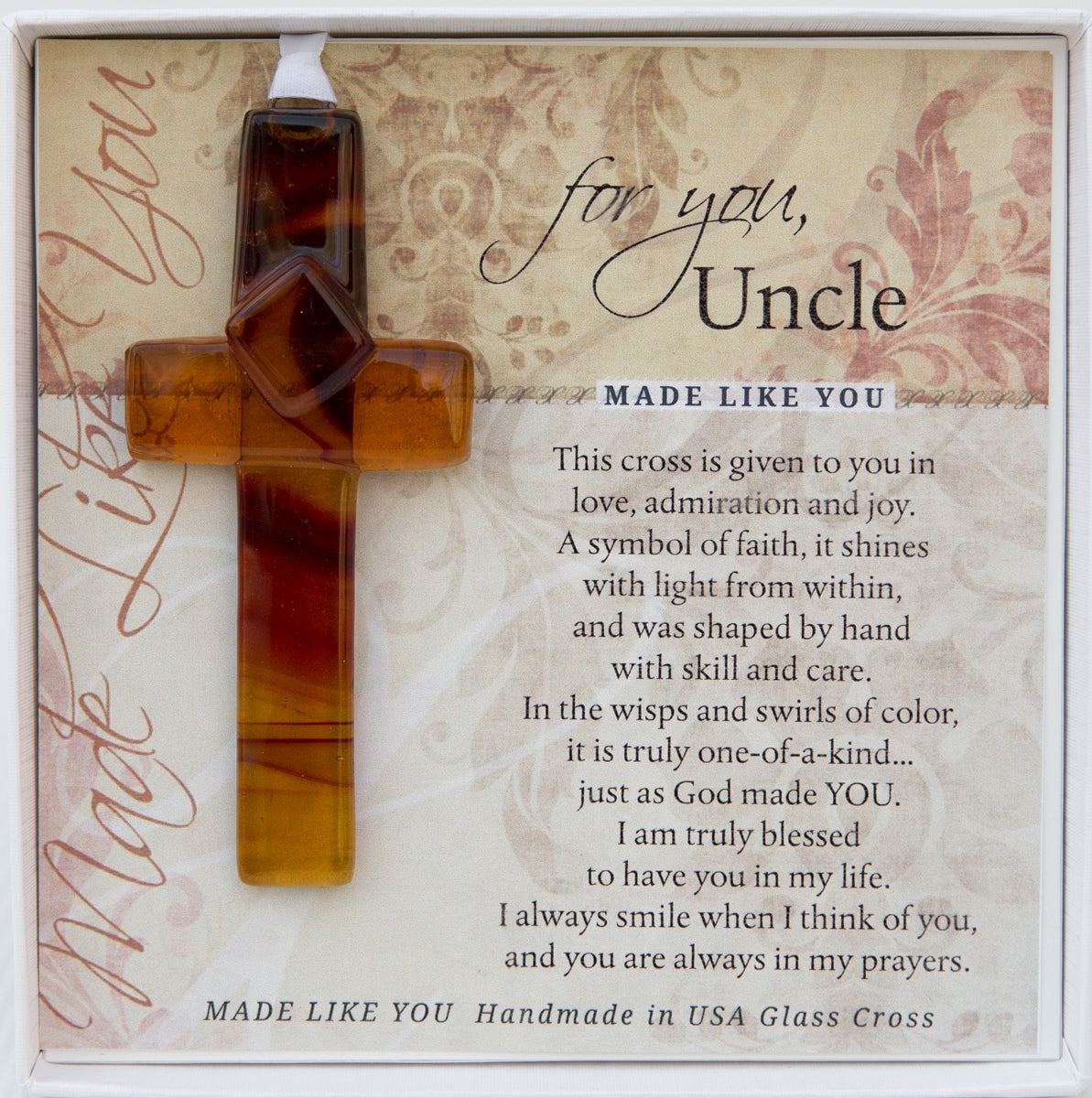 Uncle Gift - Handmade 4" amber/brown glass cross and "For You, Uncle" sentiment in white box with clear lid.