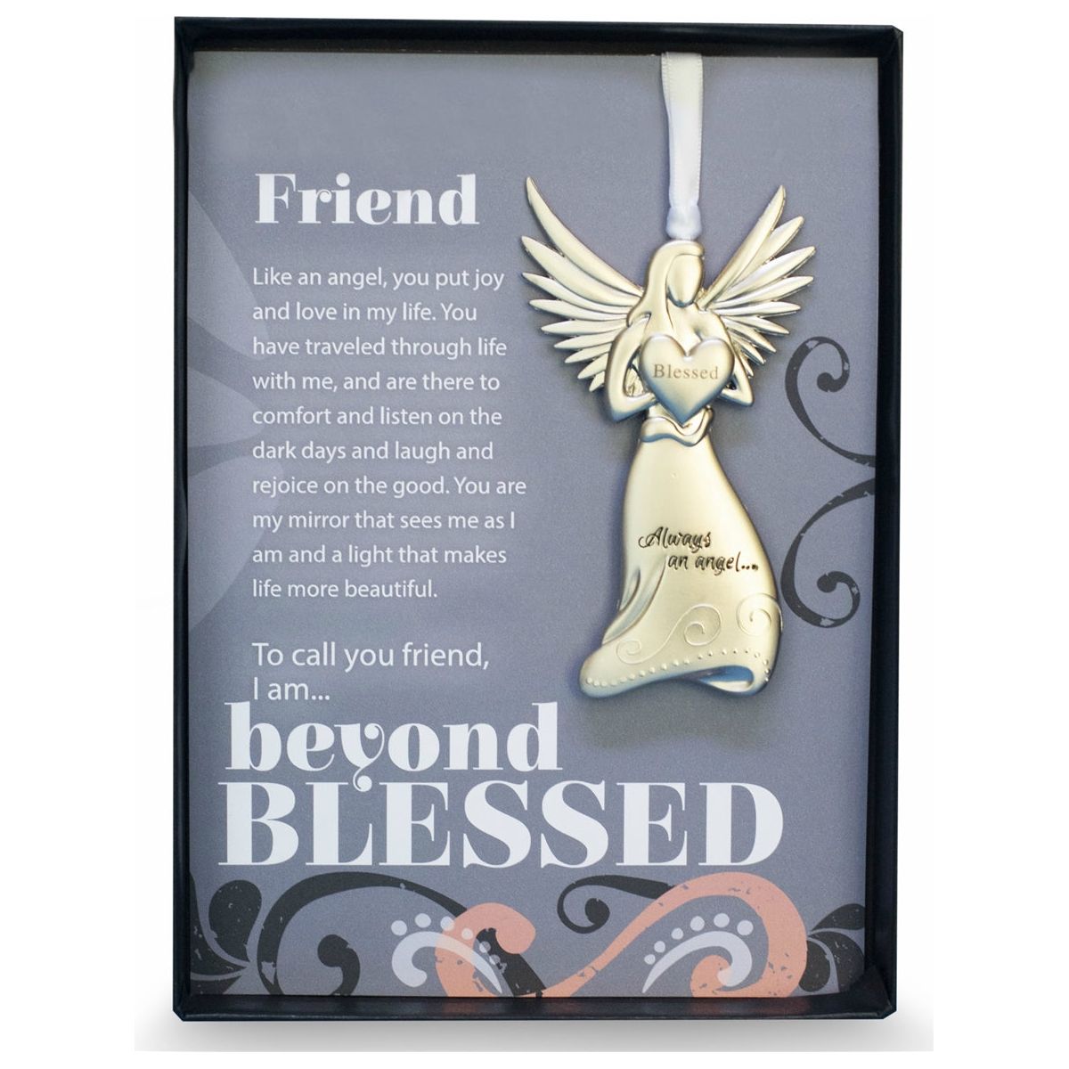 Friend Appreciation Gift- 4" metal blessed angel ornament with "Friend" Beyond Blessed sentiment in black gift box with clear lid.
