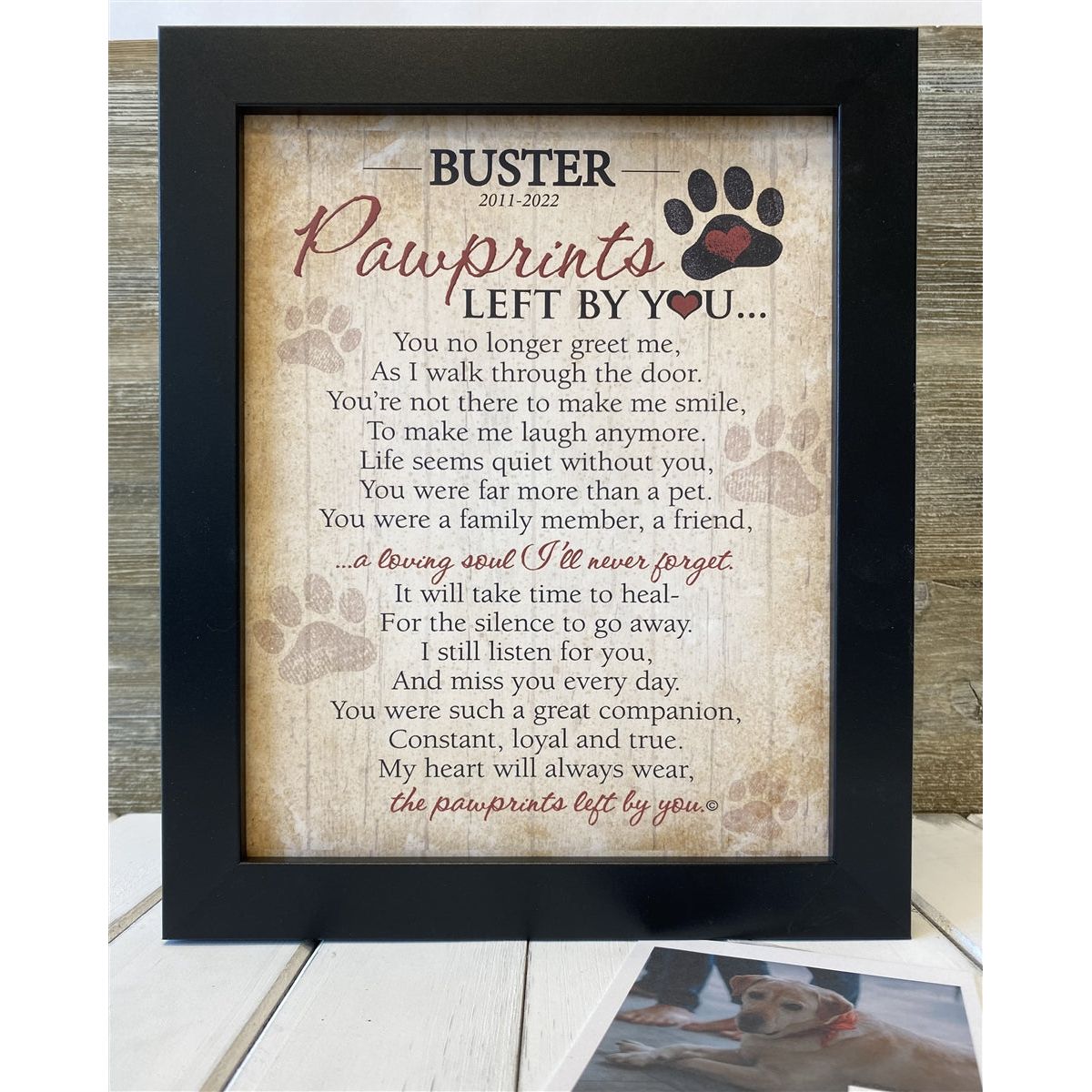 Pet&#39;s name and years above the Pawprints Left By You poem.
