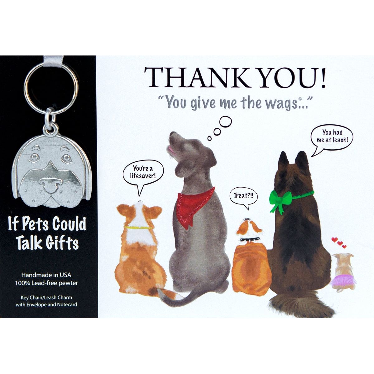 Pewter keychain in shape of a dog's face packaged with a "Thank You" card.