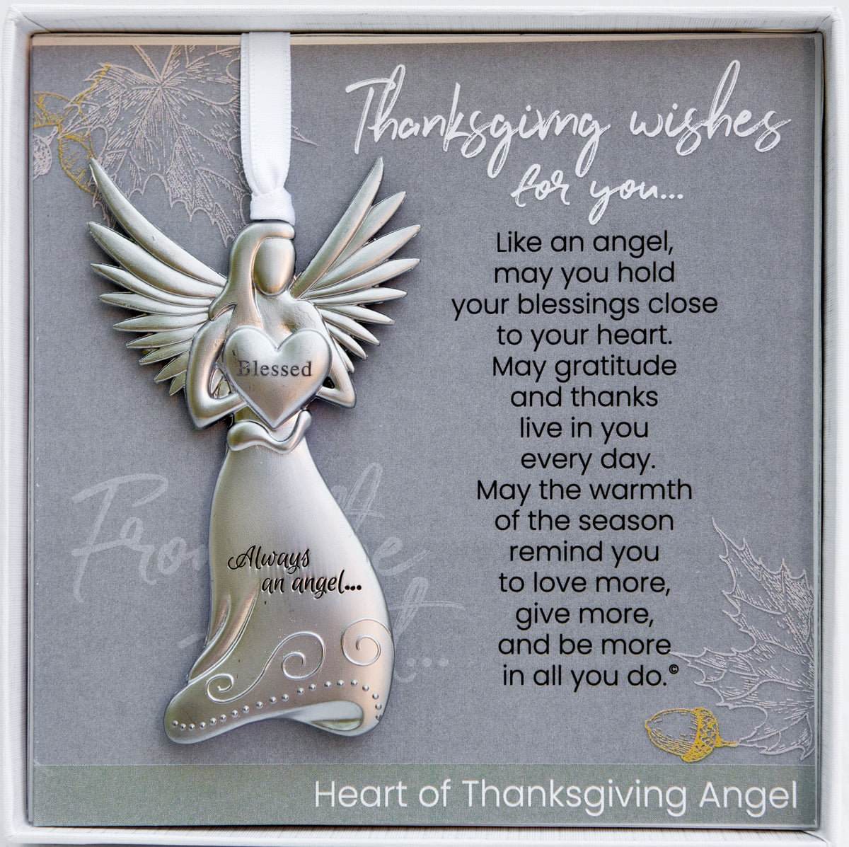 Thanksgiving Gift - 4" blessed metal angel ornament with Thanksgiving sentiment, boxed in white box with clear lid