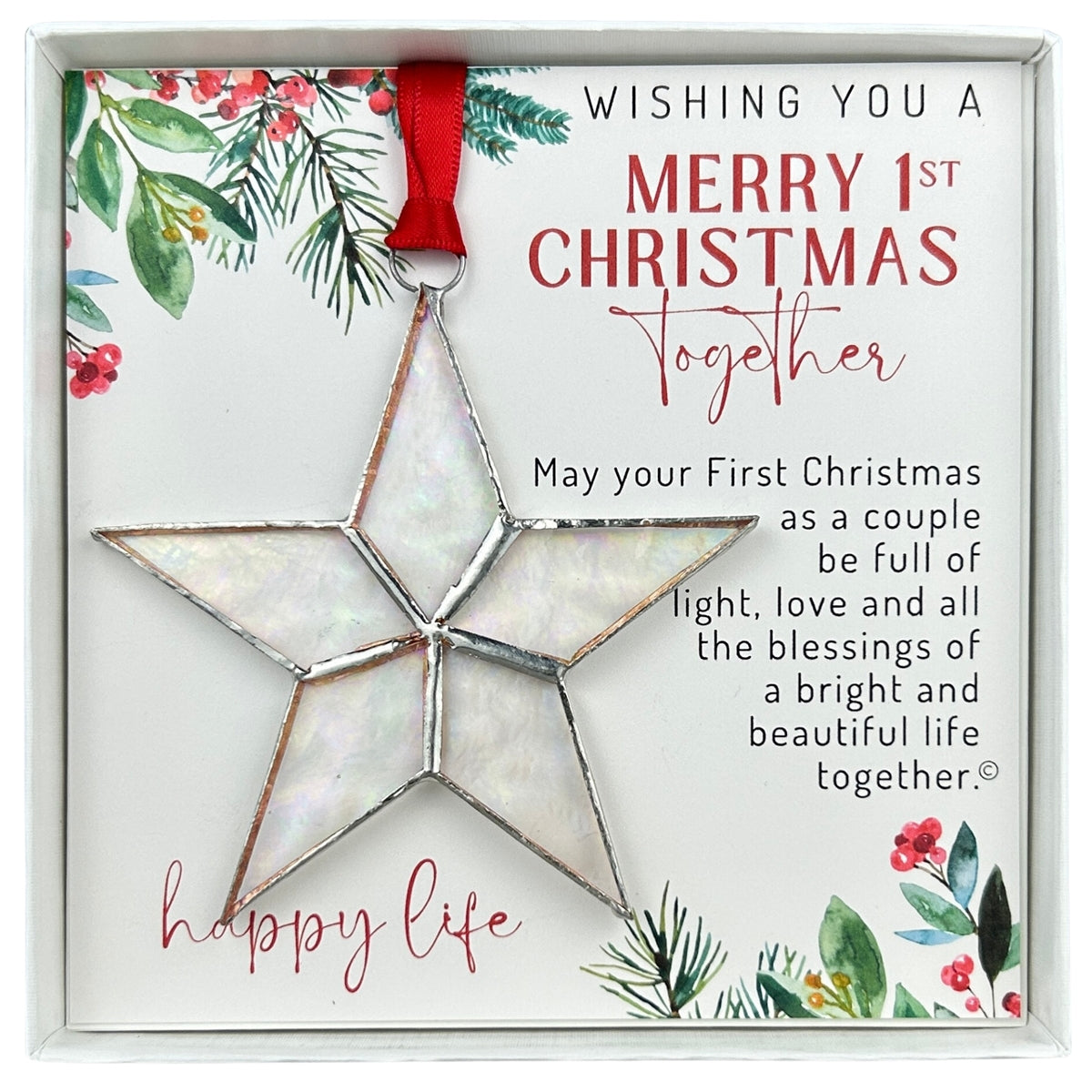 Handmade 4" clear iridescent stained glass star with silver edging, packaged with "First Christmas Together" sentiment in white gift box with clear lid.